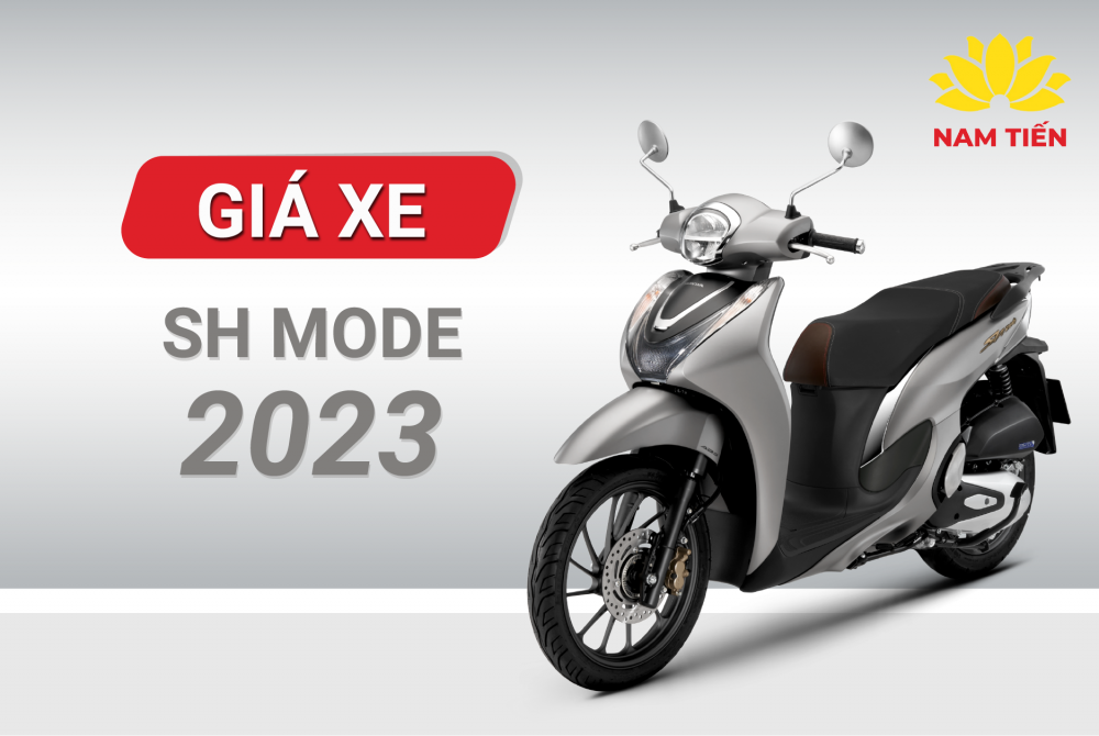 Giá Xe Honda Sh Mode 2023 Tháng 4 - Xe Máy Nam Tiến