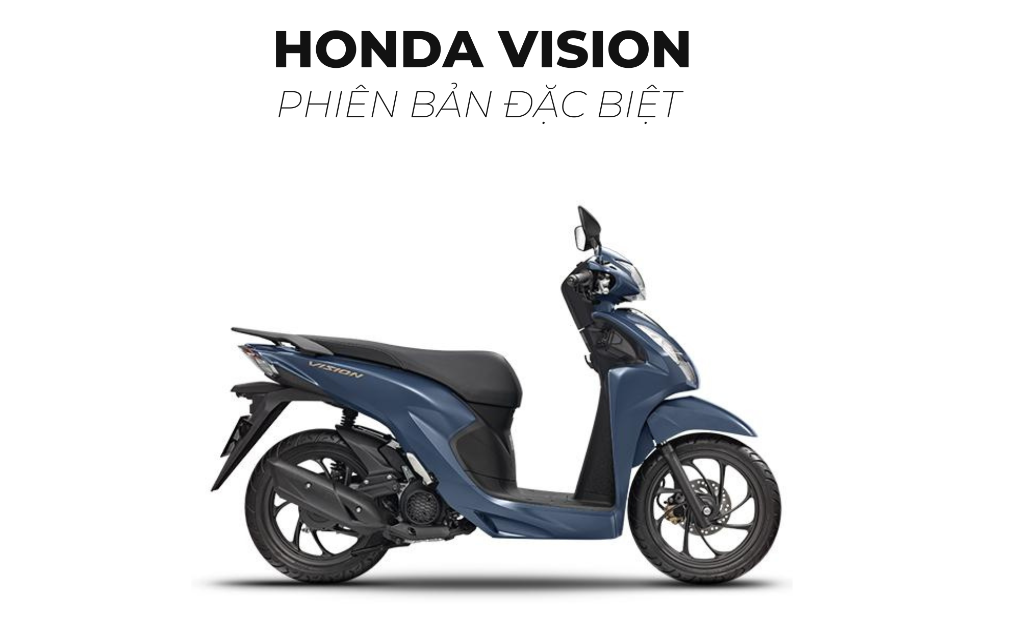 Review chi tiết Honda Vision Đặc Biệt 2023